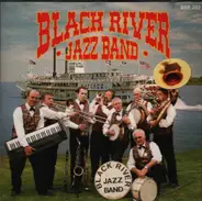 Black River Jazz Band - Black River Jazz Band ... und Gäste