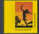 CD - Black Roots - Natural Reaction