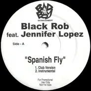 Black Rob Feat. Jennifer Lopez - Spanish Fly