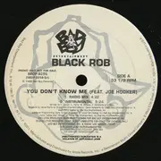 12inch Vinyl Single - Black Rob - You Don't Know Me