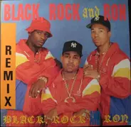 Black Rock & Ron - Black, Rock & Ron (Remix)