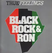 Black Rock & Ron - True Feelings