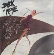 Black Rose - Walk It How You Talk It