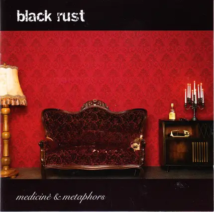 Black Rust - Medicine & Metaphors
