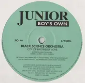 Black Science Orchestra - City Of Brotherly Love / Heavy Gospel Morning