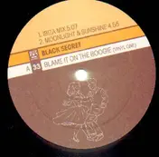 Black Secret - Blame It On The Boogie (Vinyl One)