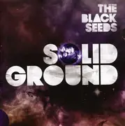 CD - The Black Seeds - Solid Ground