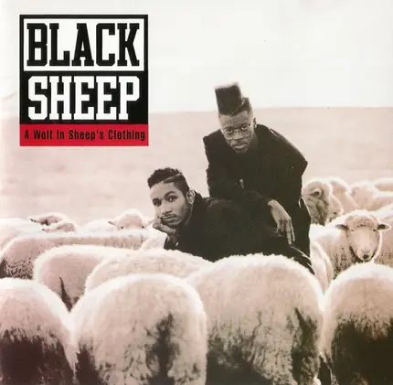 Black Sheep - A Wolf In Sheep's Clothing