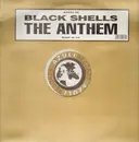 12inch Vinyl Single - Black Shells - The Anthem