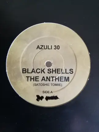 Black Shells - The Anthem