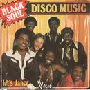 7inch Vinyl Single - Black Soul - Disco Music