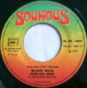 7inch Vinyl Single - Black Soul - Black Soul Music / Mangous Ye