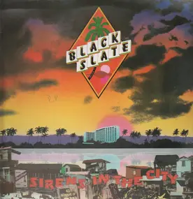 black slate - Sirens in the City