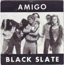 7inch Vinyl Single - Black Slate - Amigo