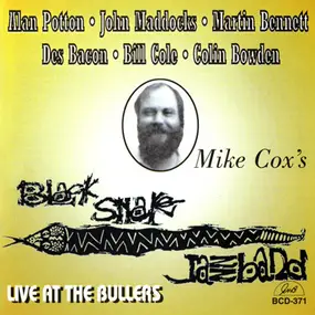 Black Snake Jazz Band - Live At The Bullers