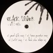 black spider - I Will ! Rmxs