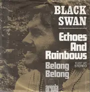 Black Swan - Echoes And Rainbows