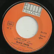 7inch Vinyl Single - Black Swan - Gimme Lovin'