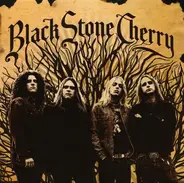 Black Stone Cherry - Black Stone Cherry