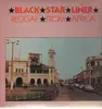 LP - Black Star Liner - Reggae From Africa, VA