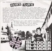 7inch Vinyl Single - Bladder Bladder Bladder - Down Town / Passport To Women - Insert