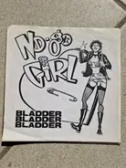 Bladder Bladder Bladder - No-Go Girl