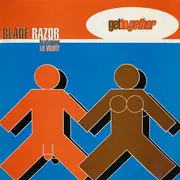 12inch Vinyl Single - Blade Razor Featuring Lu Velvet - Get Together