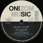 12inch Vinyl Single - Blade Razor Featuring Lu Velvet - Get Together