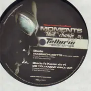 Blade - Massachusetts / Do You Know Who I Am