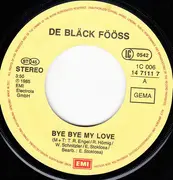 7inch Vinyl Single - Bläck Fööss - Bye Bye My Love