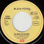 7inch Vinyl Single - Bläck Fööss - Du Bes Zu Schön