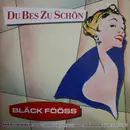 12inch Vinyl Single - Bläck Fööss - Du Bes Zu Schön