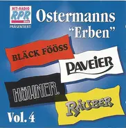 Bläck Fööss , Paveier , Höhner , De Räuber - Ostermanns "Erben" Vol. 4