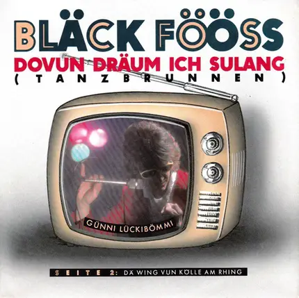 Bläck Fööss - Dovun Dräum Ich Sulang (Tanzbrunnen)