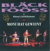 De Bläck Fööss - Moni Hat Geweint