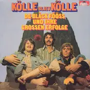 De Bläck Fööss - Kölle Bliev Kölle - De Bläck Fööss Und Ihre Grossen Erfolge