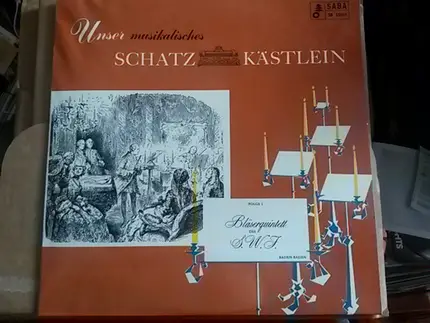 Bläserquintett Des Südwestfunks, Baden-Baden - Unser Musikalisches Schatzkästlein - Folge 1