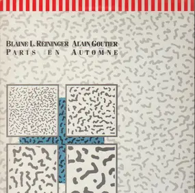 Blaine L. Reininger - Paris en Automne