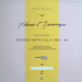 Blaine L. Reininger - Instrumentals 1982-86