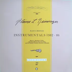 Blaine L. Reininger - Instrumentals 1982-86