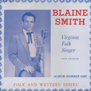 Blaine Smith - Virginia Folk Singer