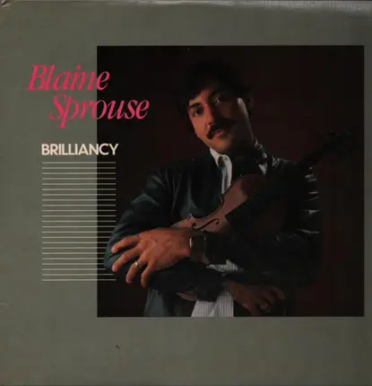 Blaine Sprouse - Brilliancy