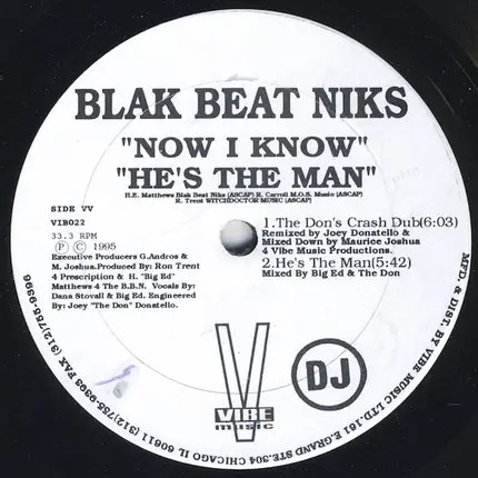 Blak Beat Niks - Now I Know / He's The Man