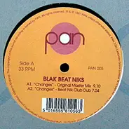 Blak Beat Niks - Changes / Ooohhh