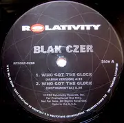 12inch Vinyl Single - Blak Czer - Who Got The Glock / Stick Up