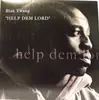 12'' - Blak Twang - Help Dem Lord