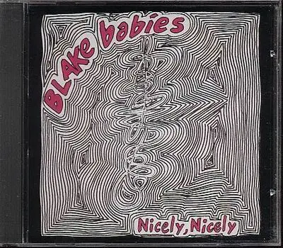 Blake Babies - Nicely Nicely