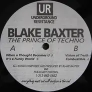 Blake Baxter - The Prince Of Techno