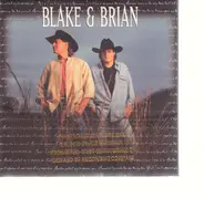 Blake & Brian - Blake & Brian