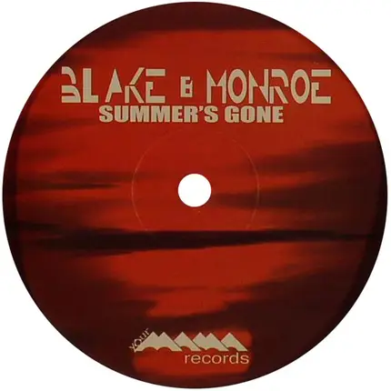 Blake & Monroe - Summer's Gone